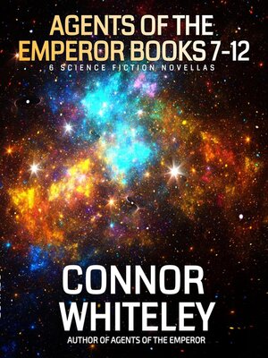 cover image of Agents of the Emperor Books 7-12